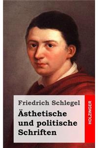 Ästhetische und politische Schriften