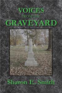 Voices From the Graveyard