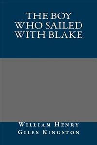 The Boy Who Sailed with Blake