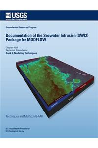 Documentation of the Seawater Intrusion (SWI2) Package for MODFLOW