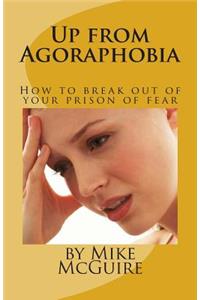 Up from Agoraphobia