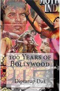 100 Years of Bollywood