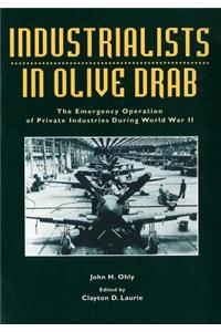 Industrialists in Olive Drab