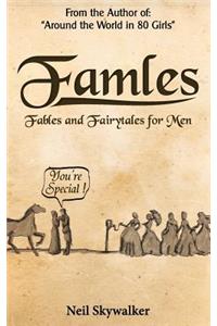 Famles: Fables and Fairy Tales for Men