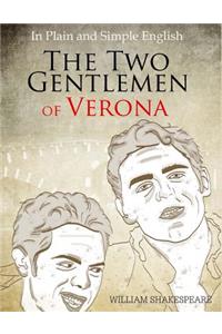 Two Gentlemen of Verona in Plain and Simple English