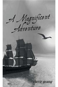 Magnificent Adventure