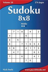 Sudoku 8x8 - Médio - Volume 50 - 276 Jogos