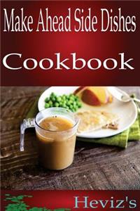Make Ahead Side Dishes