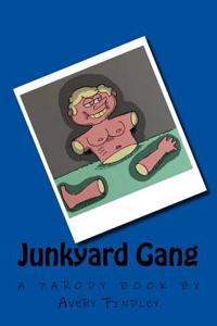 Junkyard Gang