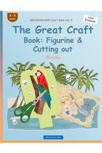 BROCKHAUSEN Craft Book Vol. 5 - The Great Craft Book