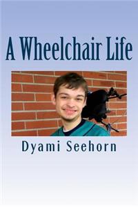 Wheelchair Life