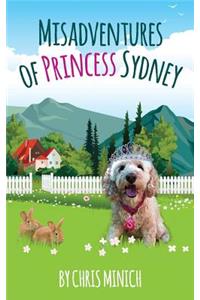 Misadventures of Princess Sydney