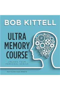 Ultra Memory Course: Unlock Your Personal Genius