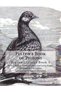 Fulton's Book of Pigeons