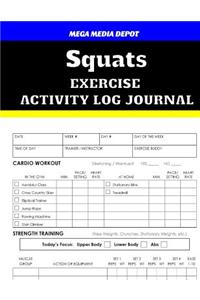 Squats Exercise Activity Log Journal