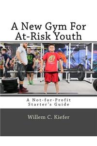 A New Gym for At-Risk Youth
