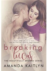 Breaking Lucas