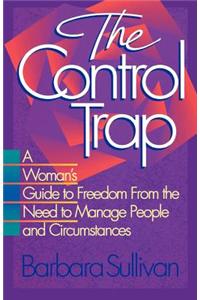 The Control Trap