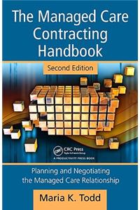 Managed Care Contracting Handbook