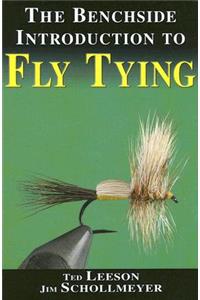 The Benchside Introduction to Fly Tying