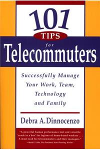 101 Tips for Telecommuters