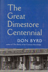 Great Dimestore Centennial