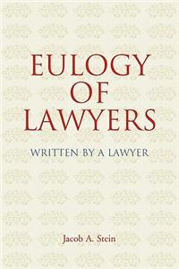Eulogy of Lawyers