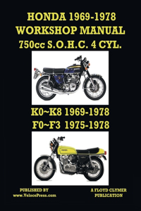 HONDA 1969-1978 WORKSHOP MANUAL 750cc SOHC 4 CYLINDER K0 K8 & F0 F3