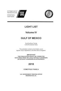 Light List Volume IV, 2018 - Gulf of Mexico
