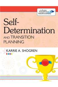 Self-Determination and Transition Planning