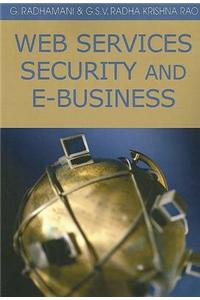 Web Services Security and E-business
