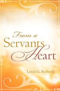 From a Servants Heart