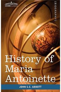 History of Maria Antoinette