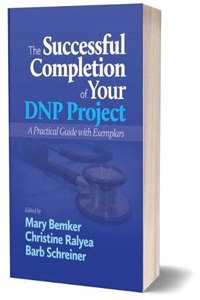 The Successful Completion of Your DNP Project
