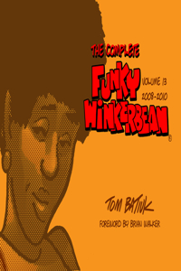 Complete Funky Winkerbean, Volume 13, 2008-2010