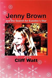Jenny Brown and the Search for Eusebio's Star