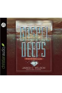 Gospel Deeps
