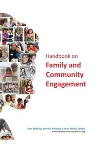 Handbook on Family and Community Engagement (Hc)