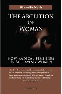 The Abolition of Woman