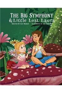 The Big Symphony and Little Lost Laura