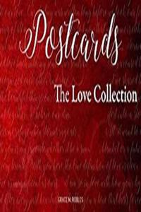 Postcards... The Love Collection