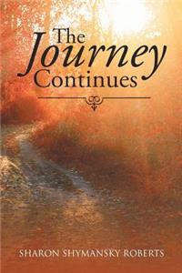 The Journey Continues