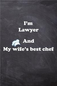 I am Lawyer And my Wife Best Cook Journal