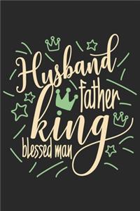 Husband father king blessed man