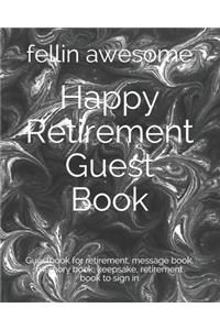 Happy Retirement Guest Book