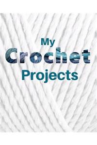 My Crochet Projects