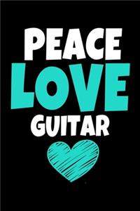 Peace Love Guitar