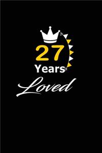 27 Years Loved