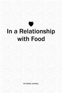 In A Relationship with Food
