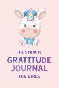 The 5 Minute Gratitude Journal for Girls